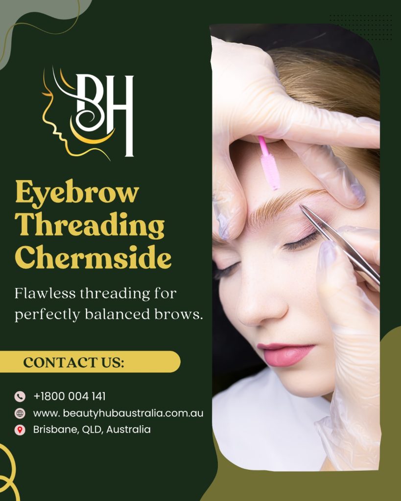 Eyebrow Threading Chermside