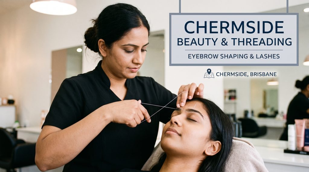 Eyebrow Threading Chermside